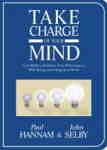 1: Take Charge Of Your Mind by John Selby